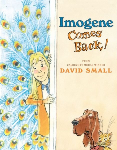 Cover for David Small · Imogene Comes Back! (Hardcover Book) (2020)
