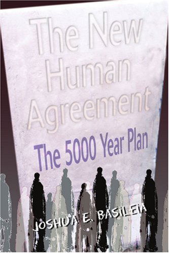 Cover for John Reese · The New Human Agreement: the 5000 Year Plan (Paperback Book) (2003)