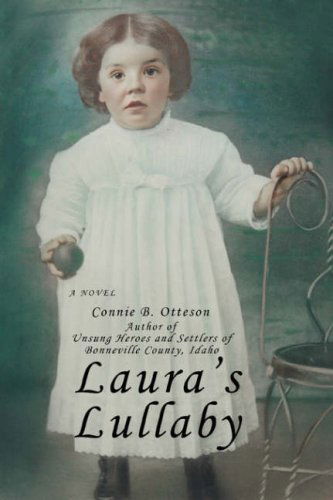 Cover for Connie Otteson · Laura's Lullaby (Paperback Book) (2008)