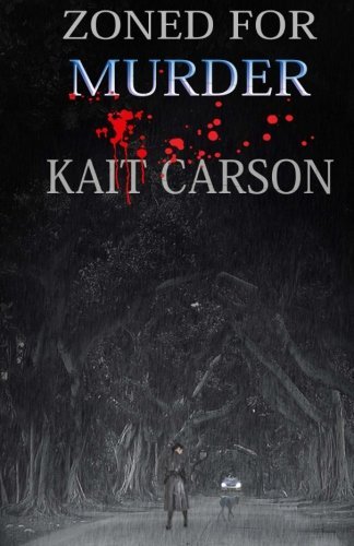 Cover for Kait Carson · Zoned for Murder (Pocketbok) (2011)