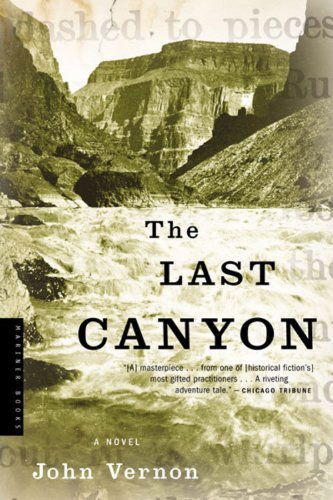 Cover for John Vernon · The Last Canyon: a Novel (Paperback Book) (2002)