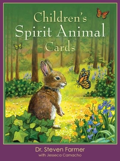 Cover for Farmer, Dr. Steven (Dr. Steven Farmer) · Children'S Spirit Animal Cards (Bog) (2021)