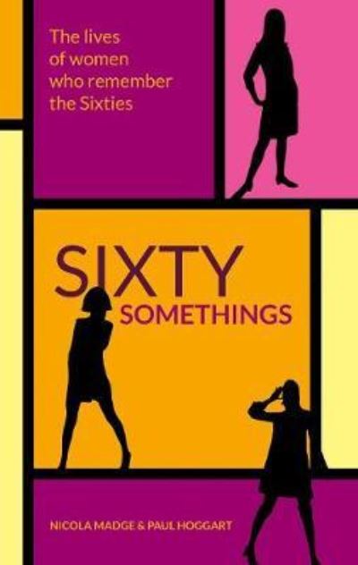 Cover for Nicola Madge · Sixty Somethings (Paperback Book) (2020)