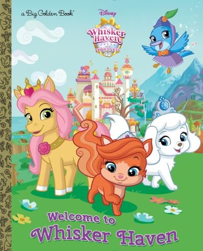 Cover for RH Disney · Welcome to Whisker Haven (Disney Palace Pets: Whisker Haven Tales) (Innbunden bok) (2016)