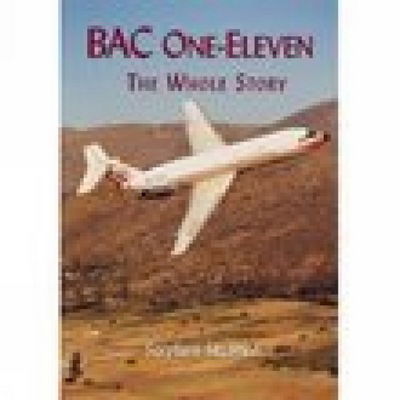 Cover for Stephen Skinner · BAC One-Eleven: The Whole Story (Paperback Book) (2002)