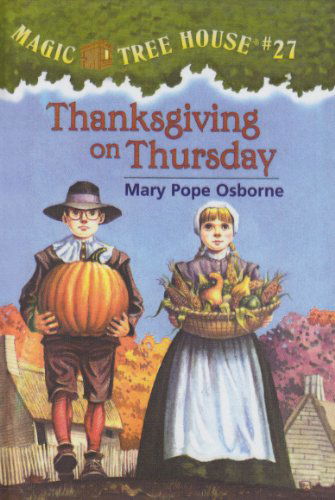 Cover for Mary Pope Osborne · Thanksgiving on Thursday (Magic Tree House) (Inbunden Bok) (2002)