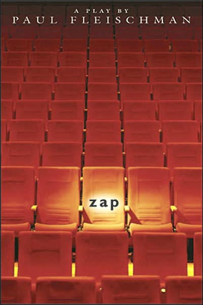 Zap: a Play - Paul Fleischman - Książki - Candlewick Press - 9780763627744 - 9 sierpnia 2005