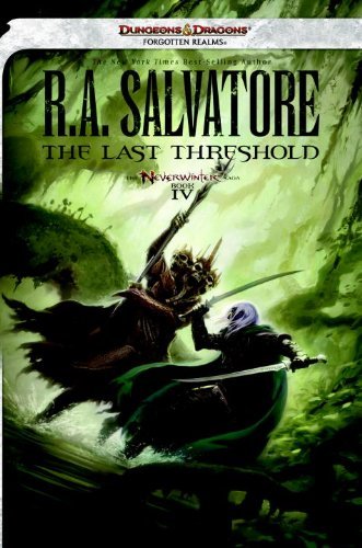 Cover for R. A. Salvatore · The Last Threshold - The Legend of Drizzt (Paperback Bog) (2013)