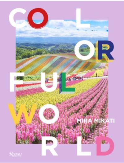 Cover for Mira Mikati · Colorful World (Hardcover Book) (2022)