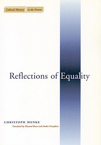 Cover for Christoph Menke · Reflections of Equality - Cultural Memory in the Present (Paperback Book) (2006)