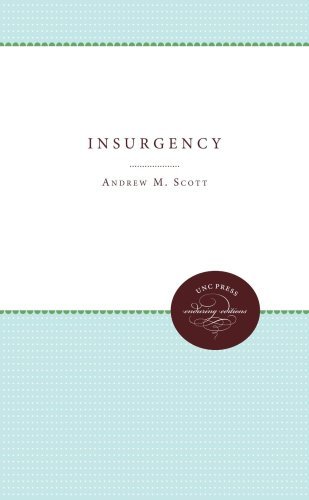 Insurgency - Andrew M. Scott - Livros - The University of North Carolina Press - 9780807897744 - 27 de janeiro de 2011
