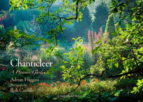 Cover for Adrian Higgins · Chanticleer: A Pleasure Garden (Hardcover Book) [1st edition] (2011)