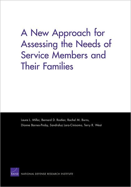 Cover for Laura L Miller · A New Approach for Assessing the Needs of Service Members and Their Families (Taschenbuch) (2011)
