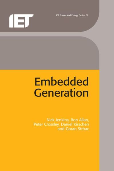 Embedded Generation - Iee Power S. - N. Jenkins - Books - Institution of Engineering and Technolog - 9780852967744 - June 30, 2000