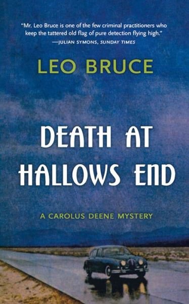 Cover for Leo Bruce · Death at Hallows End (Taschenbuch) (2008)