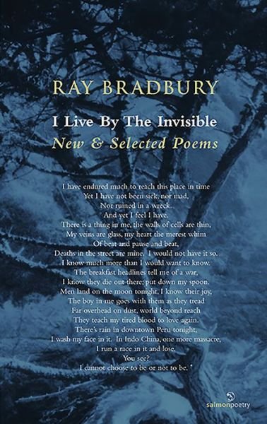 Cover for Ray Bradbury · I Live by the Invisible (Taschenbuch) [2nd Updated Second edition] (2007)