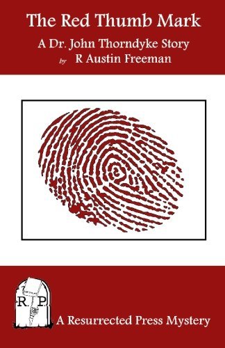 Cover for R. Austin Freeman · The Red Thumb Mark: a Dr. John Thorndyke Story (Paperback Bog) (2010)