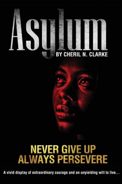 Cover for Cheril N Clarke · Asylum (Paperback Book) (2015)