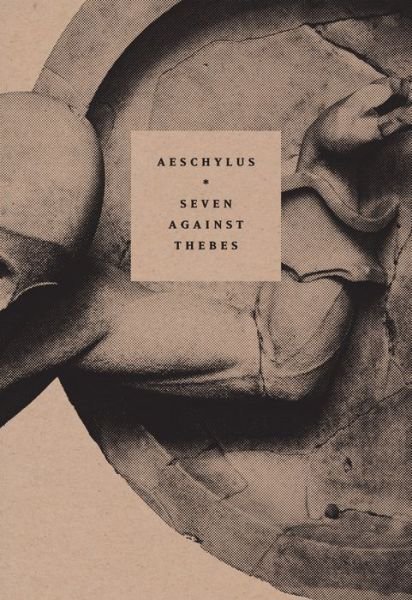 Cover for Aeschylus · Seven against Thebes (Taschenbuch) (2015)