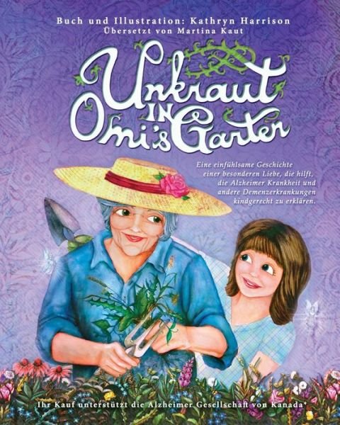 Cover for Kathryn Harrison · Unkraut in Omi's Garten (Pocketbok) (2017)