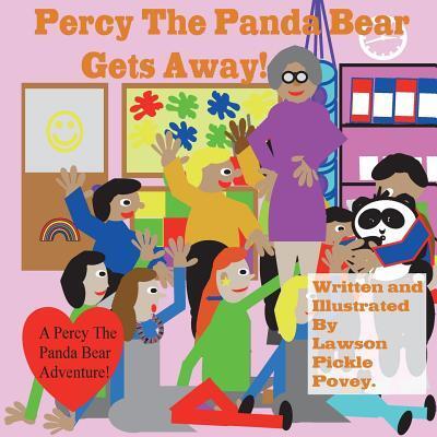 Cover for Lawson Pickle Povey · Percy the Panda Bear Gets Away. (Taschenbuch) (2016)