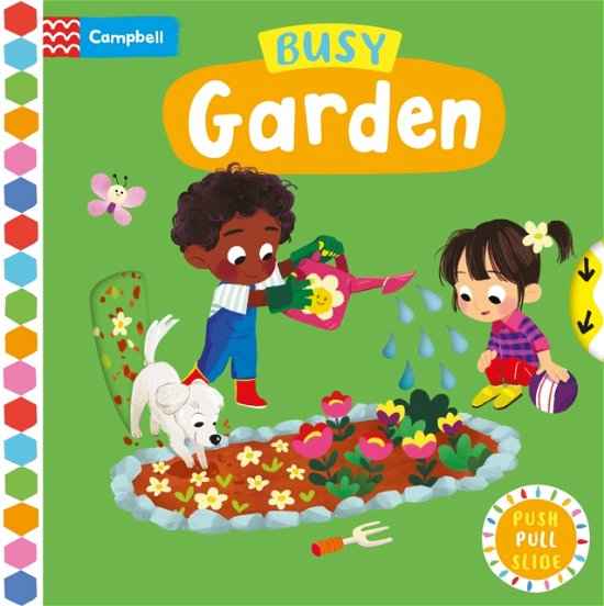 Cover for Campbell Books · Busy Garden - Campbell Busy Books (Tavlebog) (2023)