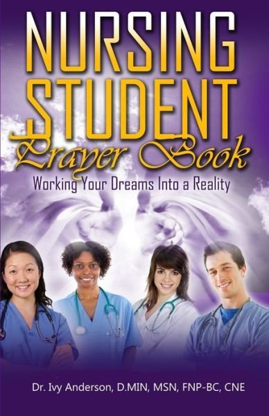 Cover for Ivy Anderson · Nursing Student Prayer Book (Paperback Bog) (2019)