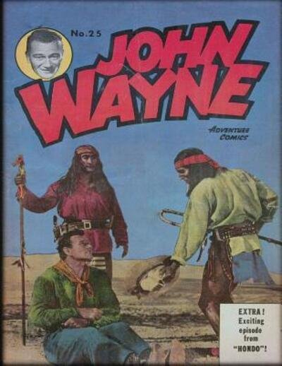 Cover for John Wayne · John Wayne Adventure Comics No. 25 (Paperback Bog) (2019)