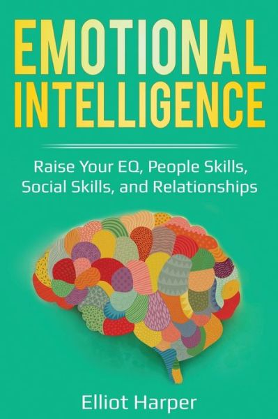 Cover for Elliot Harper · Emotional Intelligence (Paperback Book) (2020)