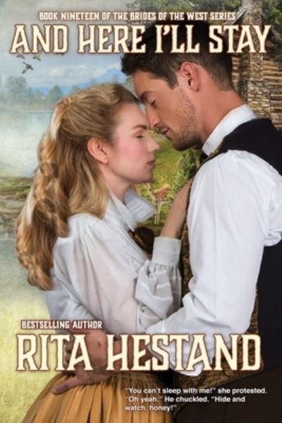 Cover for Rita Hestand · And Here I'll Stay (Taschenbuch) (2019)