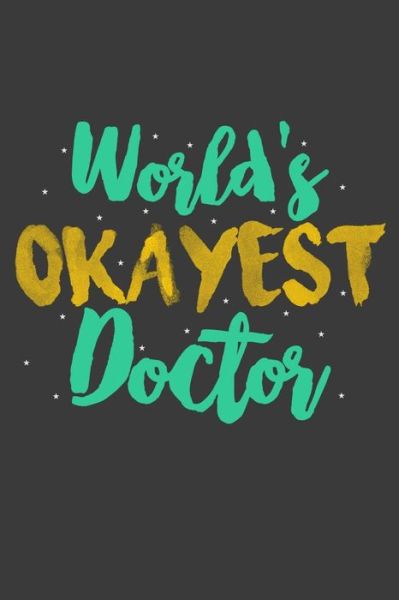 Cover for Dr Healed · World's Okayest Doctor (Paperback Book) (2019)