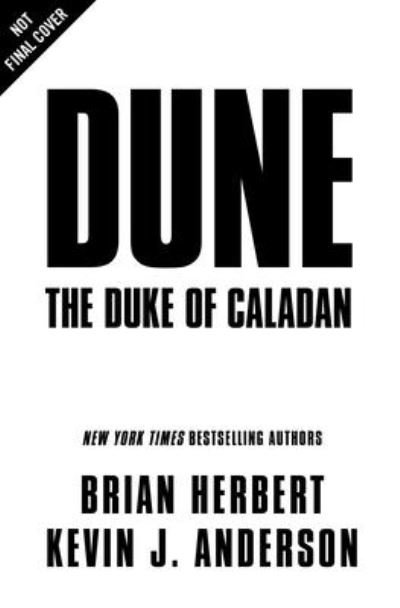 Cover for Brian Herbert · Dune: The Duke of Caladan - The Caladan Trilogy (Gebundenes Buch) (2020)