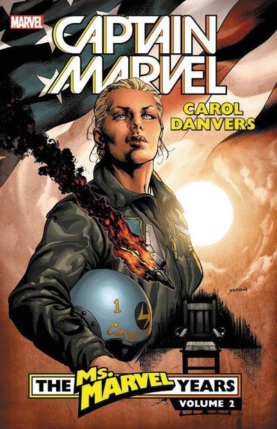 Cover for Brian Reed · Captain Marvel: Carol Danvers - The Ms. Marvel Years Vol. 2 (Paperback Book) (2018)