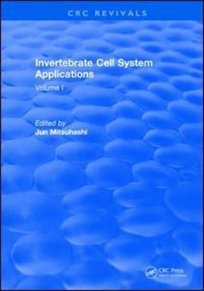 Cover for Jun Mitsuhashi · Invertebrate Cell System Applications: Volume I (Hardcover bog) (2017)