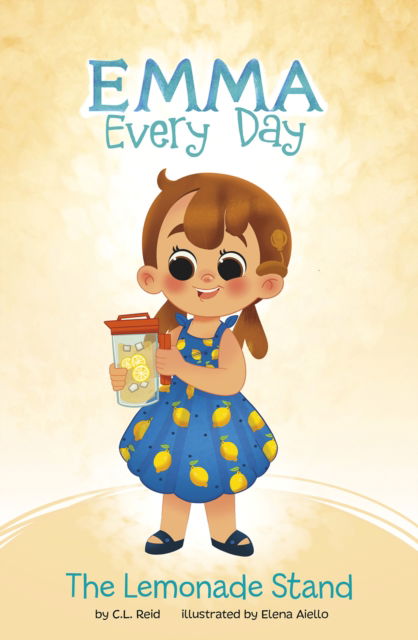 Cover for C. L. Reid · The Lemonade Stand - Emma Every Day (Pocketbok) (2022)