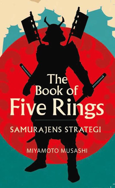 Cover for The book of five rings - Samurajens strategi (Paperback Book) (2025)