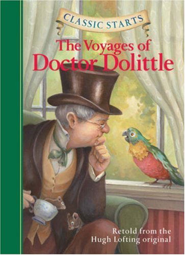 Cover for Hugh Lofting · Classic Starts®: The Voyages of Doctor Dolittle - Classic Starts® (Hardcover bog) [Abridged edition] (2008)