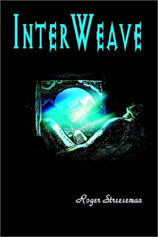 Cover for Roger Streeseman · Interweave (Paperback Book) (2002)