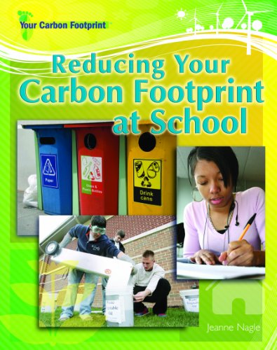 Cover for Jeanne Nagle · Reducing Your Carbon Footprint at School (Hardcover Book) (2008)