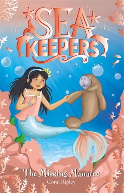 Cover for Coral Ripley · Sea Keepers: The Missing Manatee: Book 9 - Sea Keepers (Paperback Bog) (2022)
