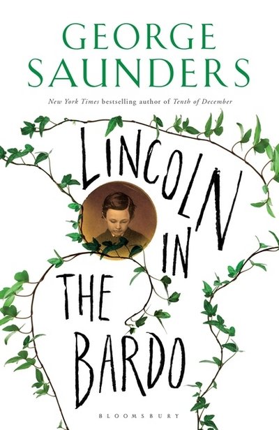 Cover for George Saunders · Lincoln in the Bardo: WINNER OF THE MAN BOOKER PRIZE 2017 - High / Low (Hardcover bog) (2017)