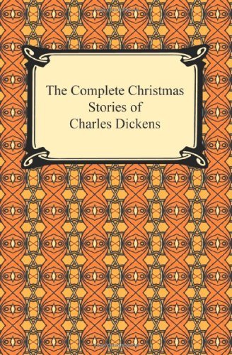 Cover for Charles Dickens · The Complete Christmas Stories of Charles Dickens (Paperback Bog) (2009)