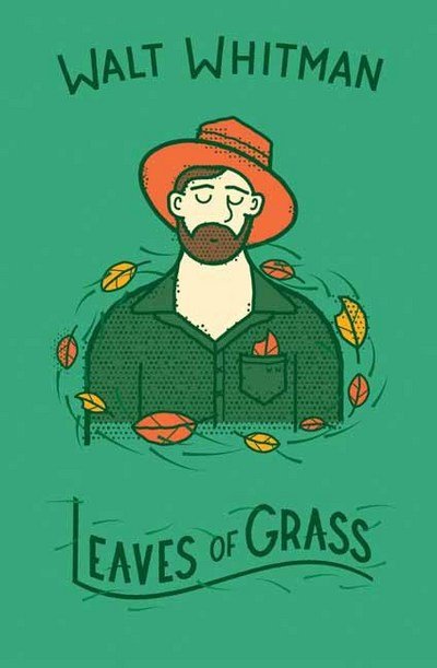 Cover for Whitman, ,Walt · Leaves of Grass (Hardcover Book) (2017)