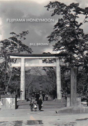 Cover for Bill Brown · Fujiyama Honeymoon (Pocketbok) (2007)