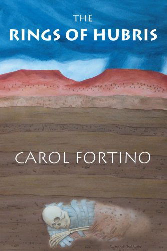 Cover for Carol Fortino · The Rings of Hubris (Paperback Book) (2009)