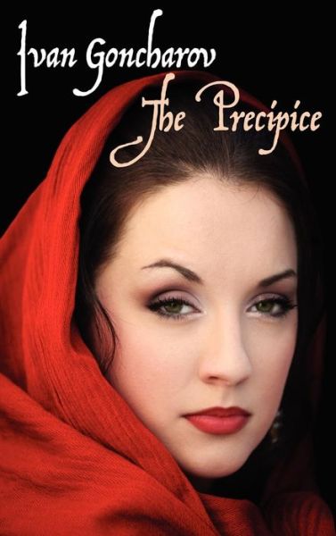 Cover for Ivan Goncharov · The Precipice (Russian Classics) (Hardcover Book) (2024)