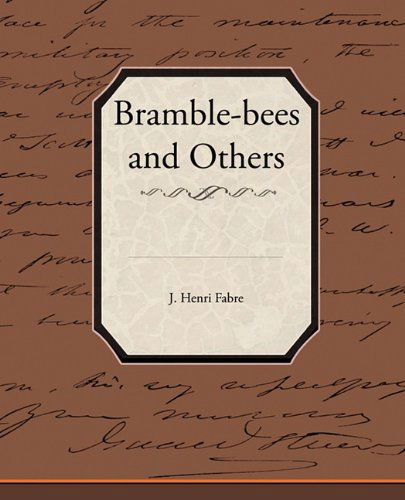 Cover for J. Henri Fabre · Bramble-bees and Others (Paperback Book) (2009)