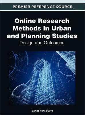 Cover for Carlos Nunes Silva · Online Research Methods in Urban and Planning Studies: Design and Outcomes (Gebundenes Buch) (2012)