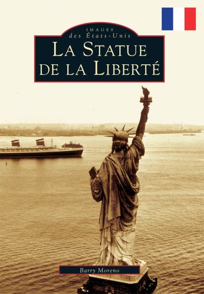 Cover for Barry Moreno · La Statue De La Liberte (Paperback Book) (2017)