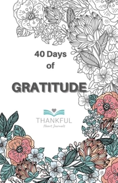 Cover for Sue Mitchell · 40 days of Gratitude (Paperback Book) (2021)